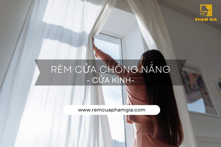 Rèm cửa chống nắng cửa kính 