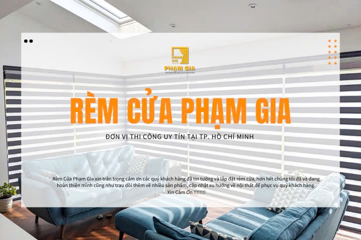 Đơn vị thi công rèm cửa uy tín và chất lượng tại Tphcm