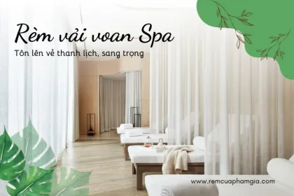 Rèm vải voan giúp Spa tôn lên vẻ thanh lịch, sang trọng 